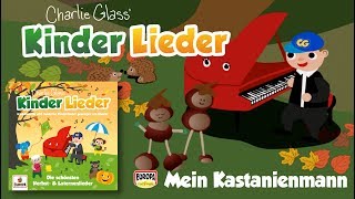 Mein Kastanienmann  Kinder Lieder  Zum Mitsingen [upl. by Baptiste]