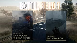 Battlefield 1 Codex Au Coeur du Bois de Bourlon  Il y a Toujours Une Première Fois [upl. by Nefets274]