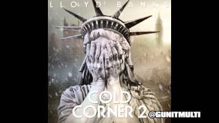 Lloyd Banks  Young Fly Flashy Prod by Dot amp Pro  Cold Corner 2 Mixtape [upl. by Aggri262]