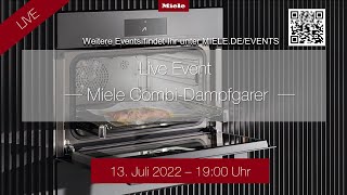 Live Event Miele CombiDampfgarer [upl. by Narot]