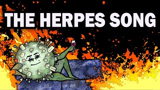 THE HERPES SIMPLEX SONG [upl. by Ann579]