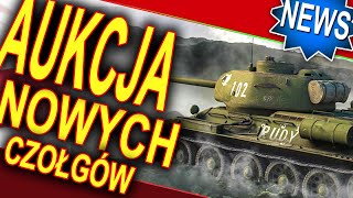 Aukcja nowych czołgów i Rudy p NEWS  World of Tanks [upl. by Ziul]