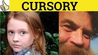 🔵Cursory Cursorily  Cursory Meaning  Cursorily Examples  Cursory Defined  GRE 3500 Vocabulary [upl. by Genaro]