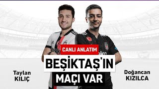 Beşiktaşın Maçı Var  Canlı Anlatım GZT Giresunspor  Beşiktaş 2 Devre [upl. by Einon]