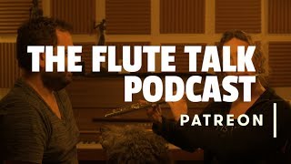 The Flute Talk Podcast 1  How to be a better Musician [upl. by Nela17]