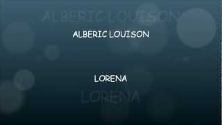 quotHQquot albéric louison LORENA quotNEWquot [upl. by Ilwain114]