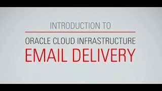 Oracle Email Delivery [upl. by Laehcimaj777]