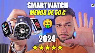 ✅Los 5 MEJORES SMARTWATCH por MENOS de 50 EUROS en 2024 [upl. by Anita]