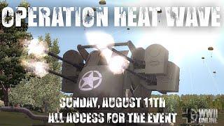 Operation Heat Wave The Ultimate WWII Online Battle Awaits [upl. by Ryder]