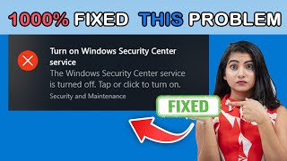 Fix  Turn on Windows Security Center service The Windows Security Center service is turned off [upl. by Columbyne326]