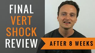 Vert Shock Review after 8 weeks of training  Does Vert Shock work [upl. by Hosfmann802]