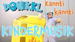 ♫ Kinderlied ♫ Kannti kannti ♫ DONIKKL Kinderlieder ♫ Singen Tanzen Bewegen [upl. by Notlimah519]