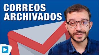 Cómo VER un CORREO ARCHIVADO en GMAIL 📬 EducaTutos [upl. by Etnoid]