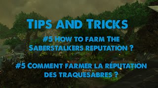 How to farm The Saberstalkers reputation   Comment farmer la réputation des traquesabres   WoW [upl. by Eriha28]