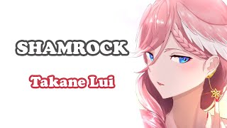 Takane Lui  SHAMROCK  UVERworld [upl. by Yemac]