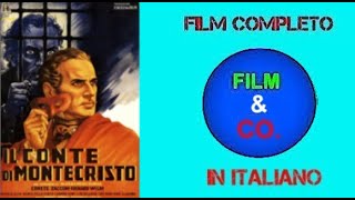 Il conte di Montecristo  Un film di Robert Vernay e Ferruccio Ferio 1943 [upl. by Edi]