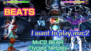 Mvc2 BeatsDhalsimSentinelCyclops vs I want to play mvc2 MSS BEAR Flycast Netplay [upl. by Lindsay566]