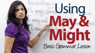 Using May and Might  Basic English Grammar Lesson [upl. by Inglebert]