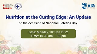 Nutrition at the Cutting Edge An Update  National Dietetics Day  AIG Hospitals [upl. by Ortensia]