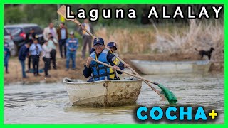 ✅ Así esta el DRAGADO de la LAGUNA ALALAY  cochabamba bolivia [upl. by Neeneg914]