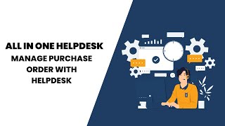 Manage Purchase Order With Helpdesk Odoo [upl. by Tnelc]