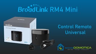 Control Remoto universal Broadlink RM4 mini 📱 Unboxing instalación y configuración [upl. by Olinde]