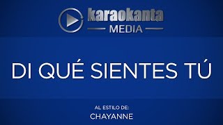 Karaokanta  Chayanne  Di qué sientes tú [upl. by Hepsoj]