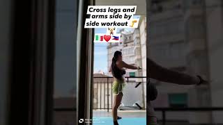 Cross legs and arms side by side workout 🦵🏋️‍♀️🇮🇹❤️🇵🇭 [upl. by Bozovich619]