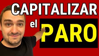 ✅ CAPITALIZACION DEL PARO en 2024 con ÉXITO ✅ Pago único para Autónomos y Empresas Paso a Paso [upl. by Loise]