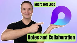 Microsoft Loop for Beginners Easy NoteTaking and Collaboration [upl. by Sedgewinn]