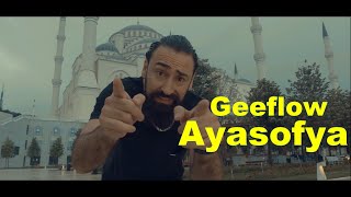 Geeflow  Ayasofya İstanbul Hareketi [upl. by Asirap]