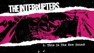 The Interrupters  quotThis Is The New Soundquot Full Album Stream [upl. by Orazal]