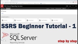 SQL Server Reporting Services SSRS Tutorial for Beginners  1 [upl. by Aleina]