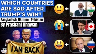 Which Countries are Happy or Sad after Trumps Victory India Bangladesh Ukraine Russia China [upl. by Acirederf]