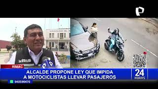 Alcalde del Rímac propone que motociclistas no puedan llevar pasajeros [upl. by Rawdon]