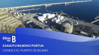 Ezagutu Bilboko Portua  Conoce el Puerto de Bilbao [upl. by Sirron]