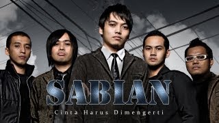 Sabian  Cinta Harus Dimengerti  Official Video [upl. by Assirek]