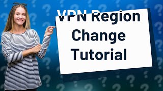 How do I change my VPN region on Epic Games [upl. by Igor]