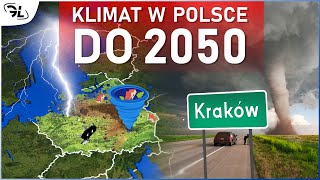 Coraz GROŹNIEJSZA POGODA w POLSCE Prognozy do 2050 [upl. by Annawd]