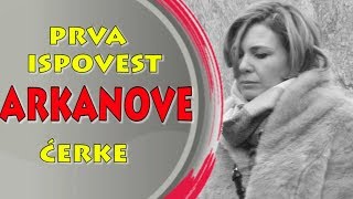 Prva ispovest Arkanove ćerke iz Belgije  Evo šta kaže o Arkanu i Ceci [upl. by Essilrahc]