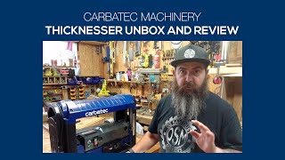 Carbatec THBX330P Benchtop Thicknesser Unboxing amp Review [upl. by Ylas]