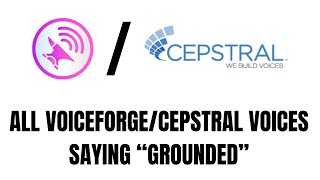 VoiceforgeCepstral voices saying “Grounded” [upl. by Harrie383]