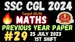 SSC CGL Previous Year Question Paper Maths🔥  25 july 2023  1st shift  By Amit Sir [upl. by Gnanmas]