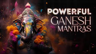 Extremely POWERFUL Ganesh Mantras \ Remove All Obstacles \ Mantras for Success amp New Beginnings [upl. by Airamalegna781]