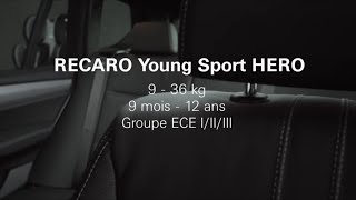 RECARO Young Sport HERO Comment installer le siège auto correctement [upl. by Ecinehs]