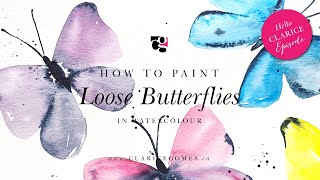 How to Paint Loose Butterflies in Watercolour  Hello Clarice Tutorials [upl. by Miett]