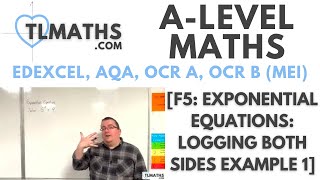 ALevel Maths F506 Exponential Equations Logging Both Sides Example 1 [upl. by Yeaton]