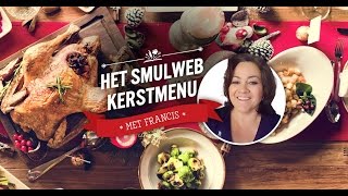 HET SMULWEB KERSTMENU  Hoofdgerechten [upl. by Ahsrop824]