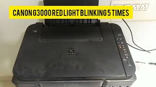 How to canon g3000 ink tank printer ll error red light 5 times solution ll quickprinttech2251 [upl. by Sauers]