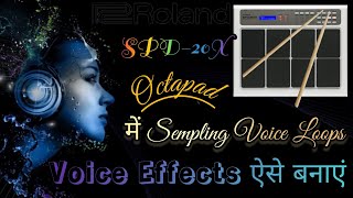 New Indian Sounds In Spd 20XOctapad 20X New Patch Editing [upl. by Irra]